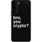 Bro You Crypto Galaxy S22 Skin